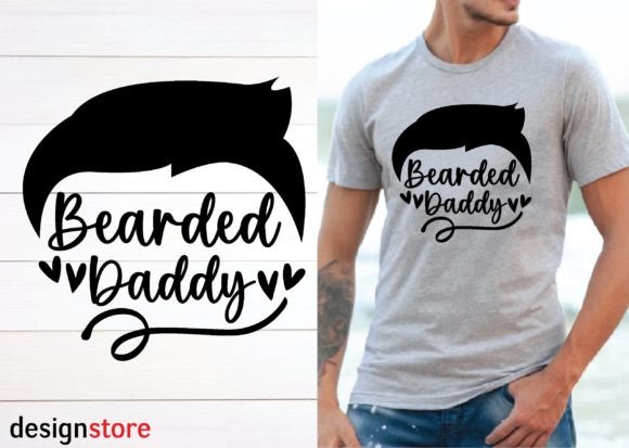 Bearded Daddy Svg Graphics for T-Shirt Designs