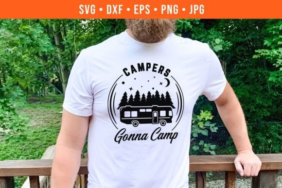 Campers Gonna Camp SVG