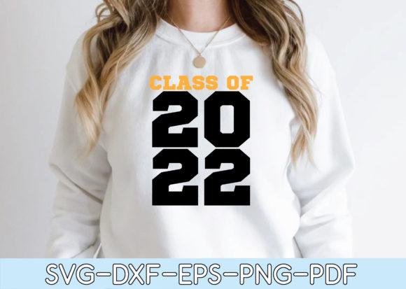 Class of 2022 Svg: A Versatile Graphic Design Asset for Local Brands