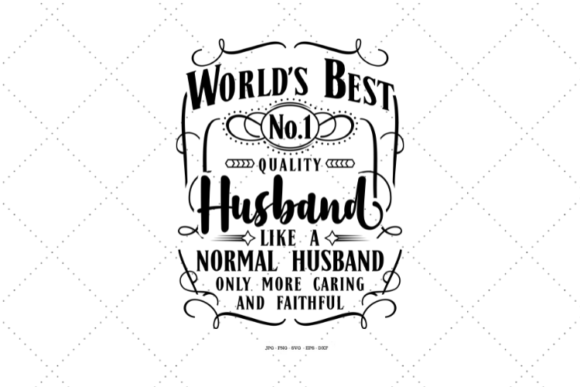 Funny Husband Graphics for Crafts