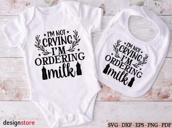 I’m Not Crying I’m Ordering Milk Svg