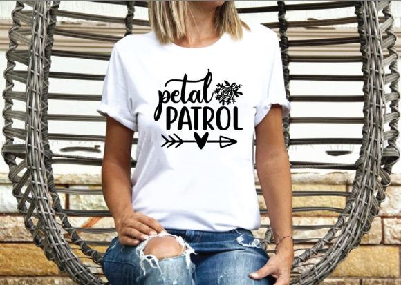 Petal Patrol Svg Graphics for T-Shirt Designs