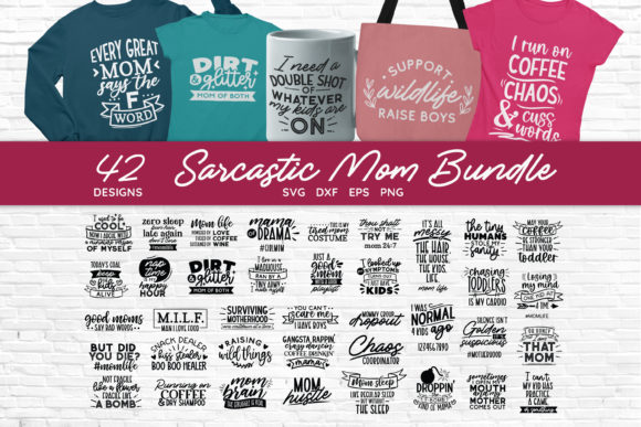 Sarcastic Mom Svg Bundle for Crafts and Graphics