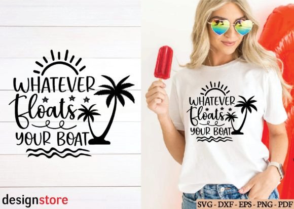 Whatever Floats Your Boat Svg: A Versatile Graphic Design Asset